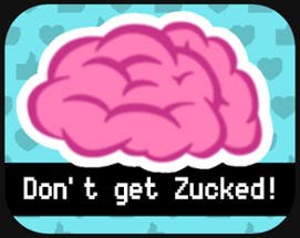 Don't Get Zucked! Image