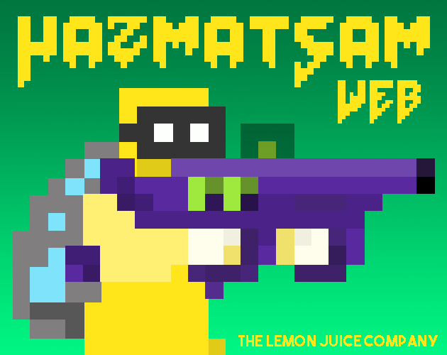 Games like HazmatSam WEB