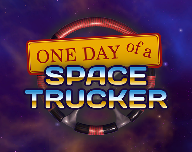 Games like One Day of a Space Trucker