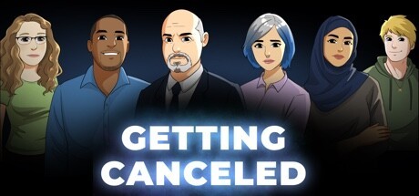 Games like Getting Canceled