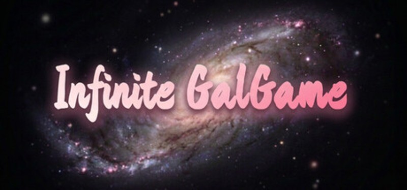 Infinite Galgame Image