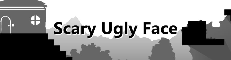 Games like Scary Ugly Face