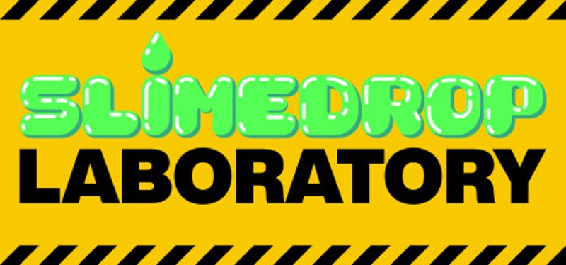 Slimedrop Laboratory Image