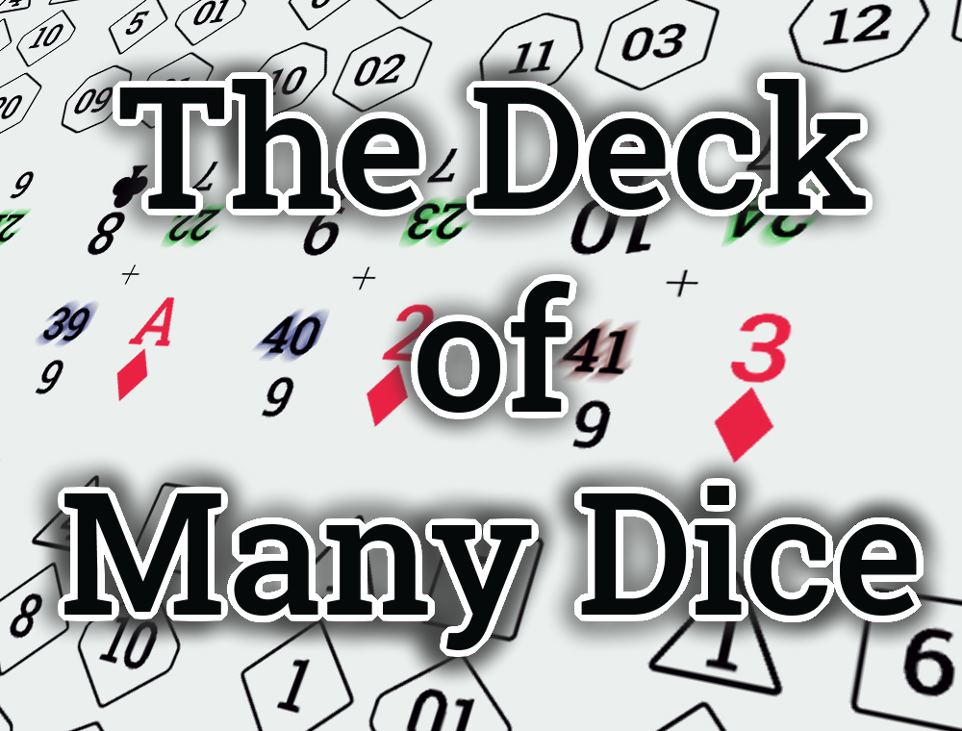 Games like The Deck of Many Dice