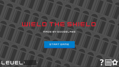 Wield the Shield Image