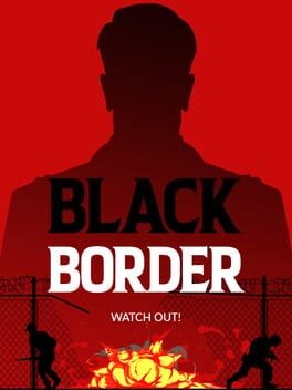 Games like Black Border Patrol Simulator
