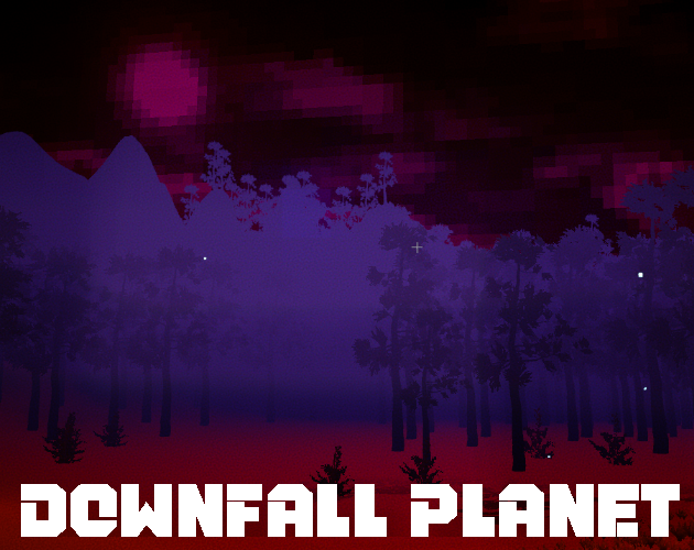 Games like Downfall Planet
