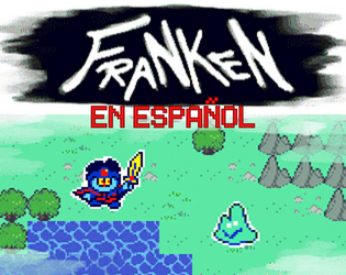 Games like FRANKEN (ES)