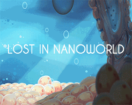 Lost In NanoWorld Image