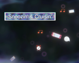 Snoozin' and Cruisin' Image