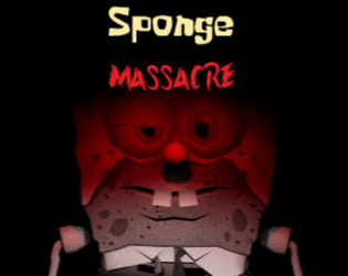Games like Sponge Massacre