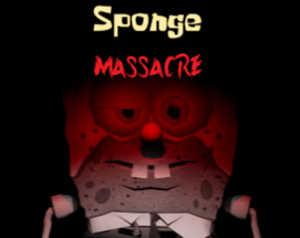 Sponge Massacre Image