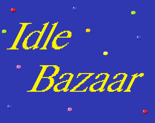 Idle Bazaar Image