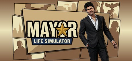 Games like Mayor Life Simulator
