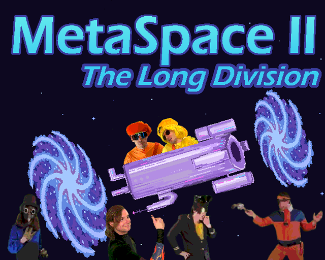 Games like Metaspace II: The Long Division