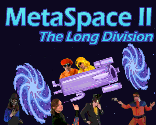 Metaspace II: The Long Division Image
