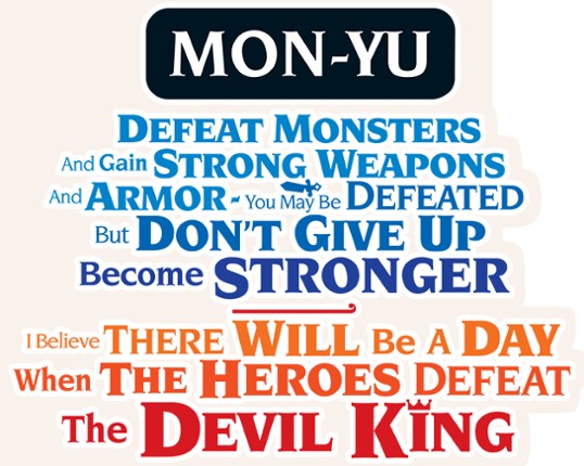 Mon-Yu: Defeat Monsters And Gain Strong Weapons And Armor. You May Be Defeated, But Don’t Give Up. Become Stronger. I Believe There Will Be A Day When The Heroes Defeat The Devil King. screenshot