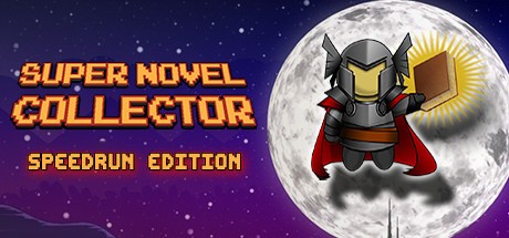 Games like Super Novel Collector (Speedrun Edition)