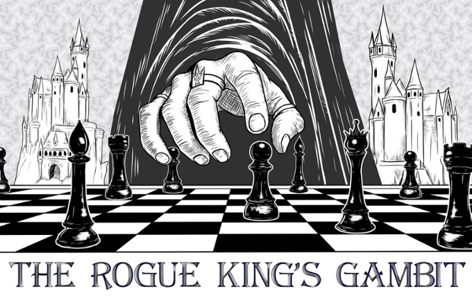 The Rogue Kings Gambit Image
