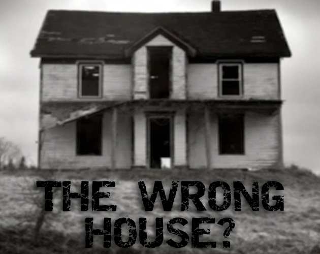 Games like The Wrong House?