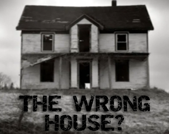 The Wrong House? Game Cover