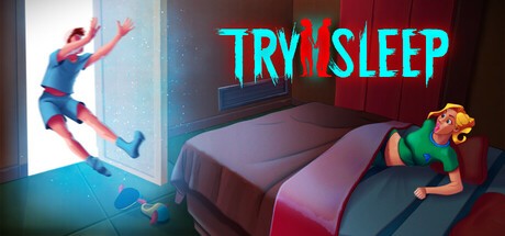 Games like Try 2 Sleep
