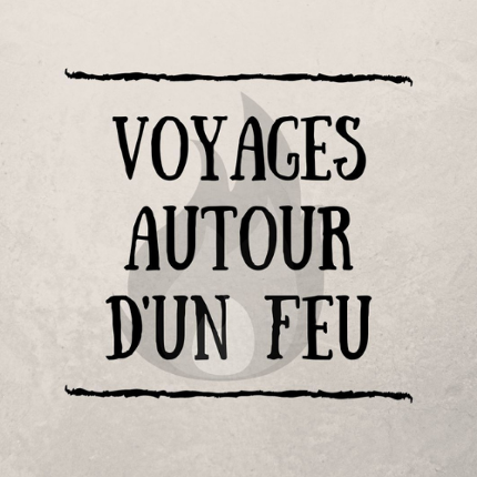 Voyages autour d'un feu (FR) Game Cover