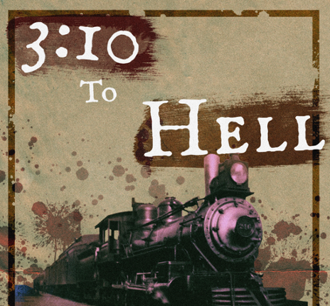 3:10 To Hell Game Cover