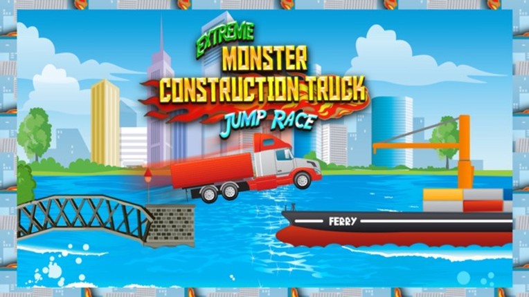 An Extreme Driving Monster Construction Truck Jump Race Simulator Game Image