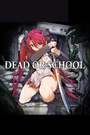 DEAD OR SCHOOL Game Cover