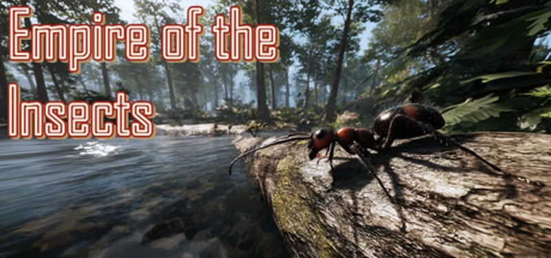 Empire of the Insects Image