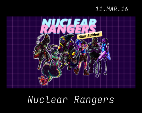 Nuclear Rangers Image