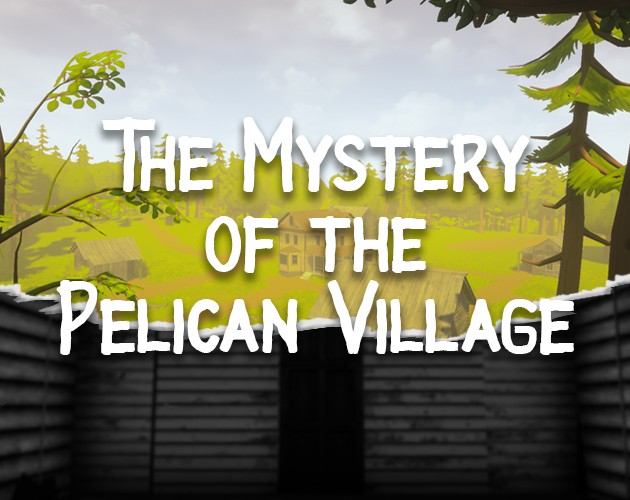Games like The Mystery of the Pelican Village