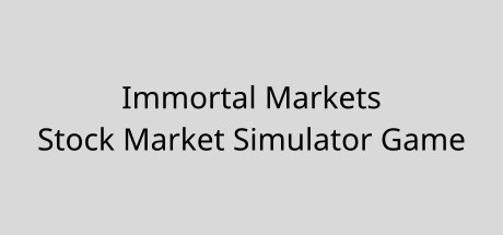 Games like Immortal Markets Stock Market Simulator Game