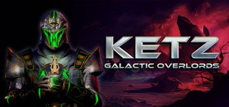 Ketz: Galactic Overlords Image