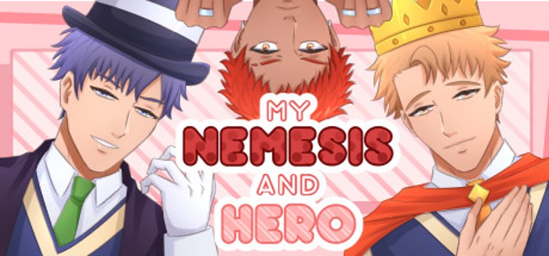 My Nemesis and Hero Image
