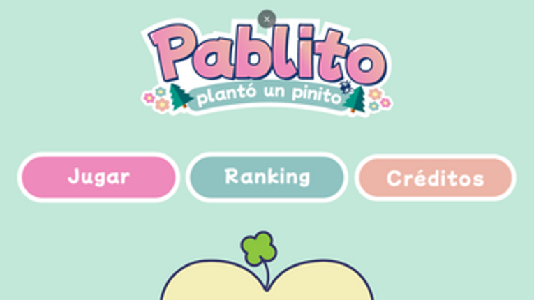 Pablito plantó un Pinito Image