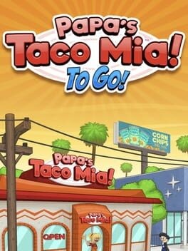 Games like Papa's Taco Mia To Go!