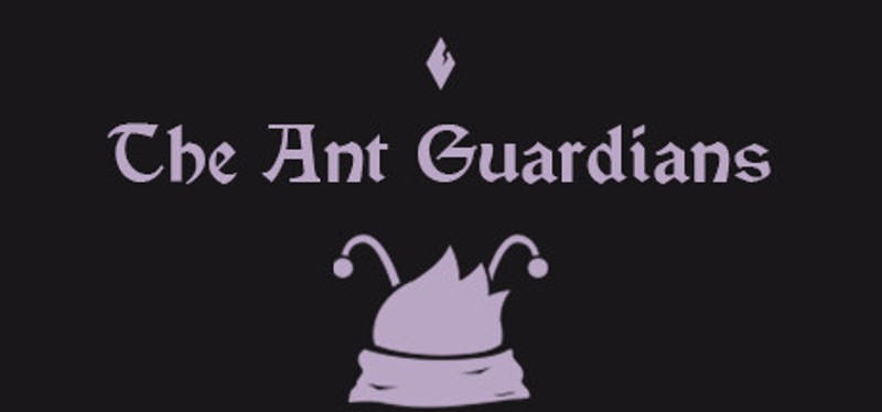 Ant Guardians Image