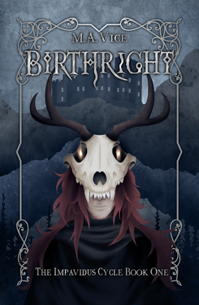 The Impavidus Cycle Book One: Birthright Image