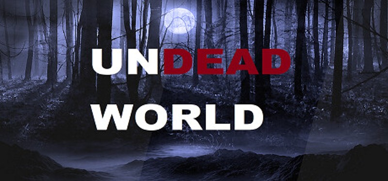 Undead World Image