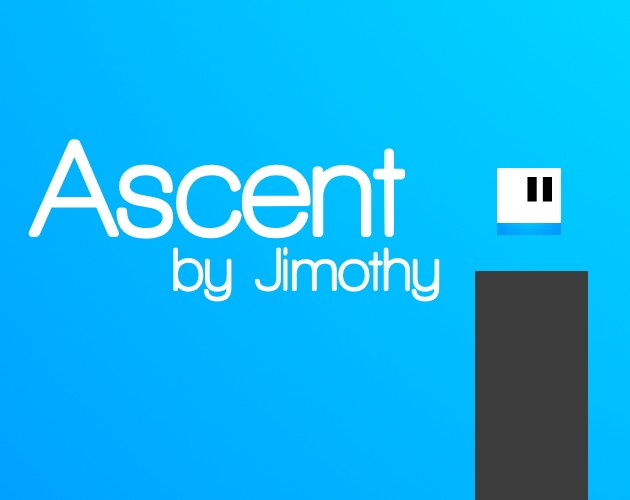 Games like Ascent by Jimothy
