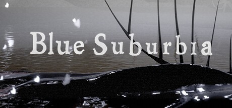 Games like BlueSuburbia