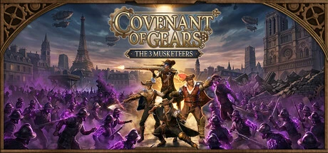 Games like COVENANT OF GEARS The Three Musketeers