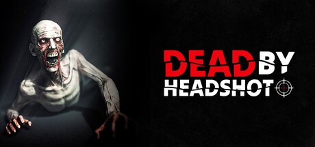 Games like Dead by Headshot