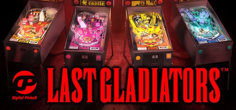 Games like Digital Pinball: Last Gladiators