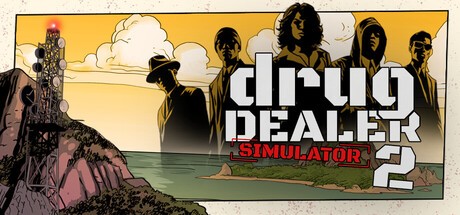 Games like Drug Dealer Simulator 2