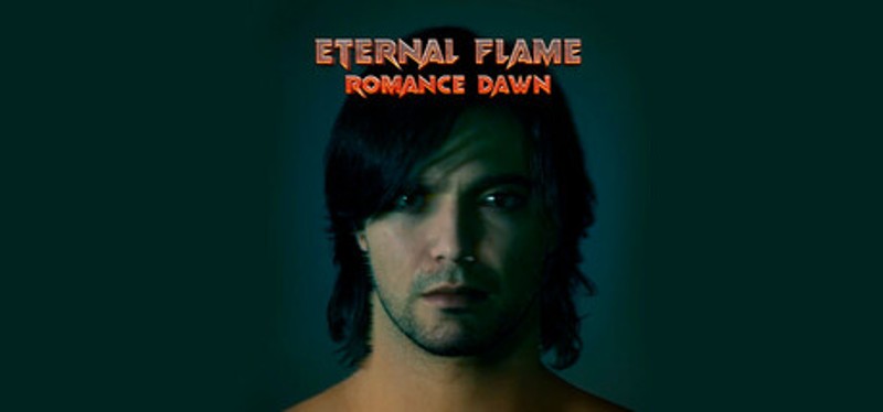 Eternal Flame:Romance Dawn Image