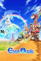 Ever Oasis Image