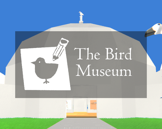 The Bird Museum Image